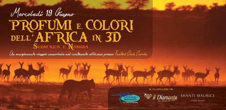 19 Giugno: Profumi e colori dell'Africa in 3D