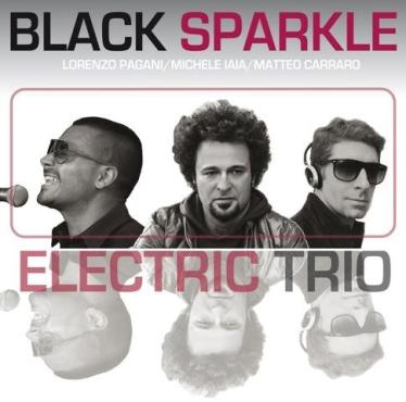 22 Giugno: aperitivo live BLACK SPARKLE ELECTRIC TRIO
