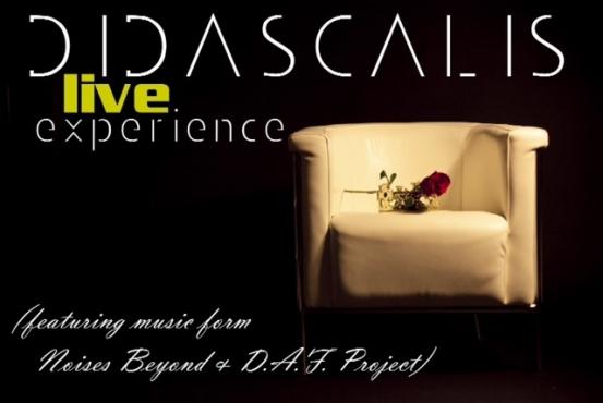 24 Agosto: aperitivo live DIDASCALIS LIVE EXPERIENCE